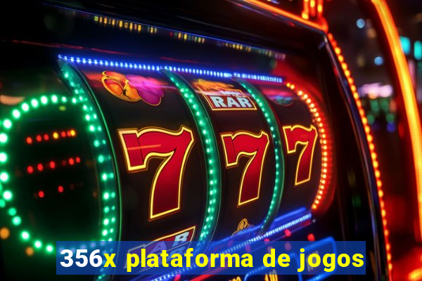 356x plataforma de jogos